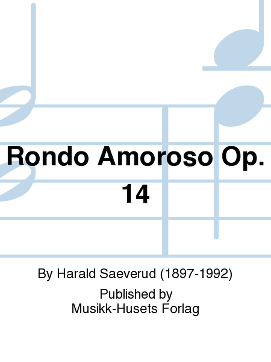 Rondo Amoroso Op. 14