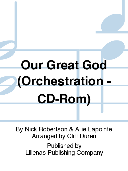 Our Great God (Orchestration - CD-Rom)