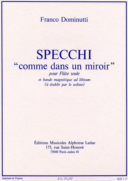 Specchi 'comme Dans Un Miroir' (flute & Tape)