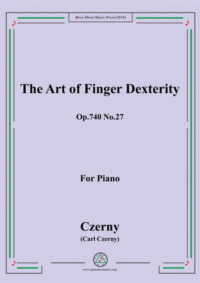 Czerny-The Art of Finger Dexterity,Op.740 No.27,for Piano image number null
