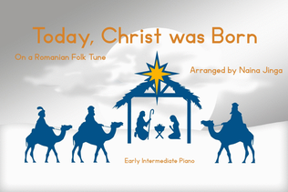 Today, Christ was born