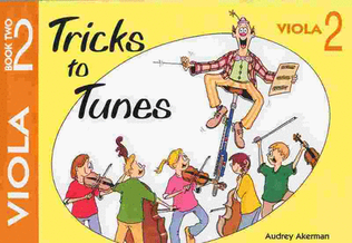 Book cover for Tricks To Tunes Viola Book 2