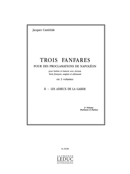 3 Fanfares Pour Des Proclamations De Napoleon Vol.2 (ensemble-brass