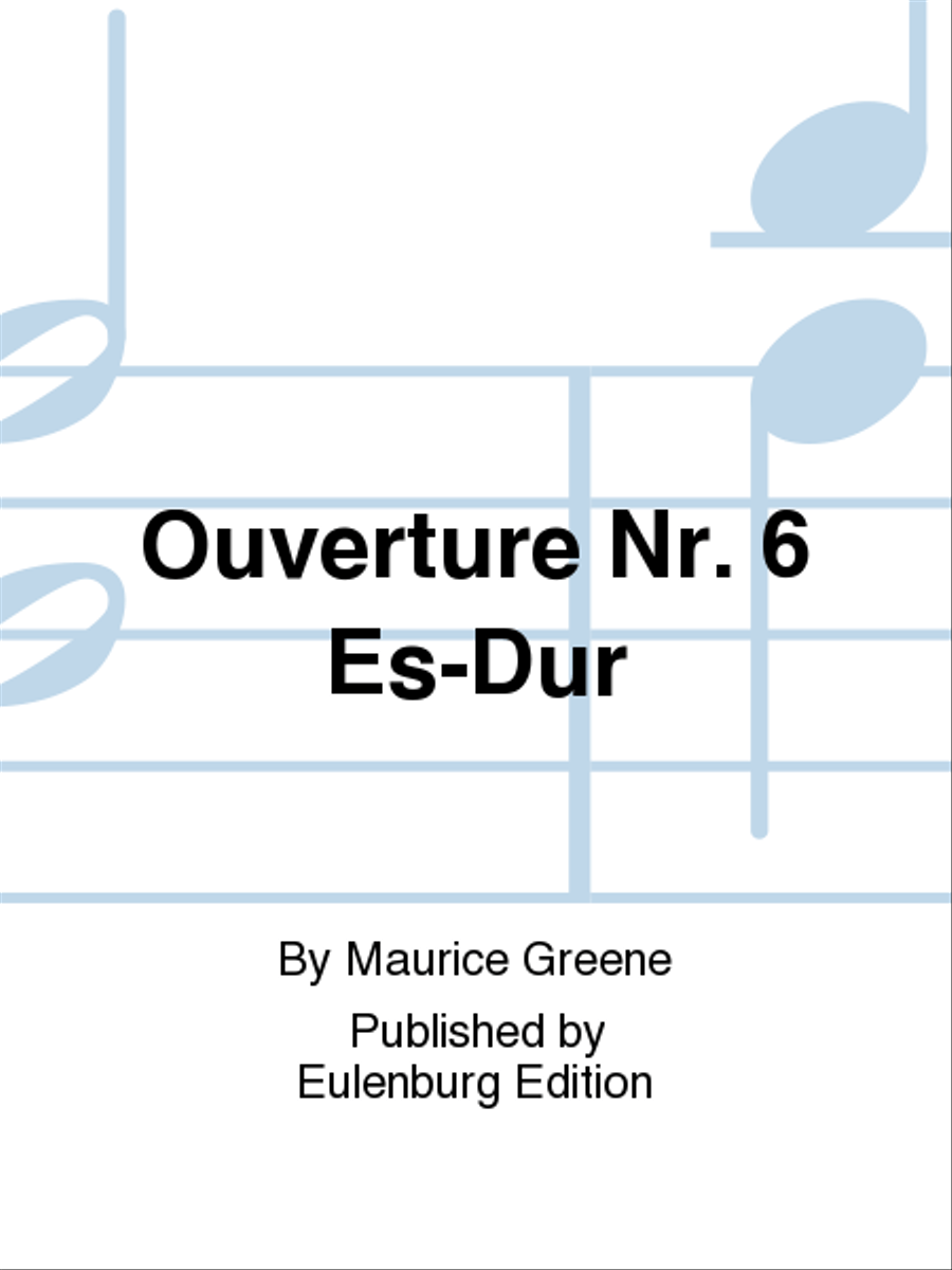 Overture No. 6 in Eb major Part scores gallery preview page 1