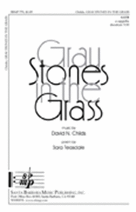 Book cover for Gray Stones in the Grass - SATB Octavo