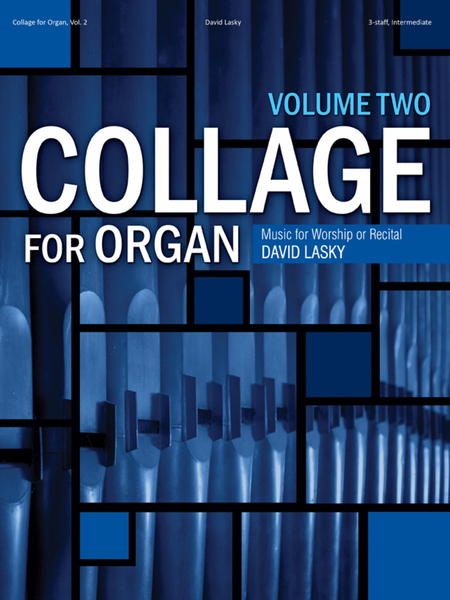 Collage for Organ, Vol. 2