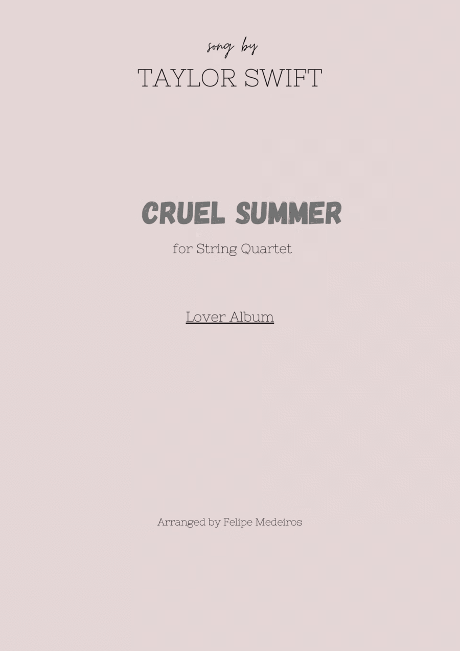 Cruel Summer by Taylor Swift String Quartet - Digital Sheet Music