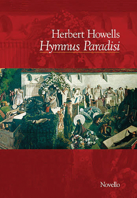 Herbert Howells: Hymnus Paradisi (Full Score)