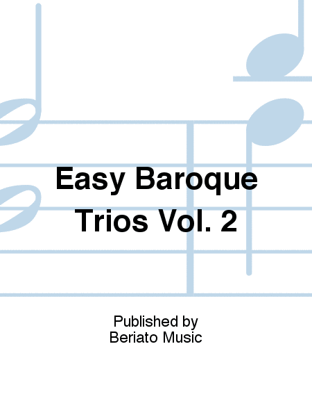Easy Baroque Trios Vol. 2