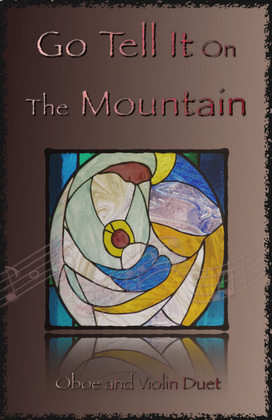 Book cover for Go Tell It On The Mountain, Gospel Song for Oboe and Violin Duet