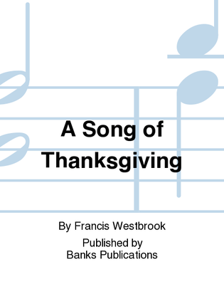 A Song of Thanksgiving