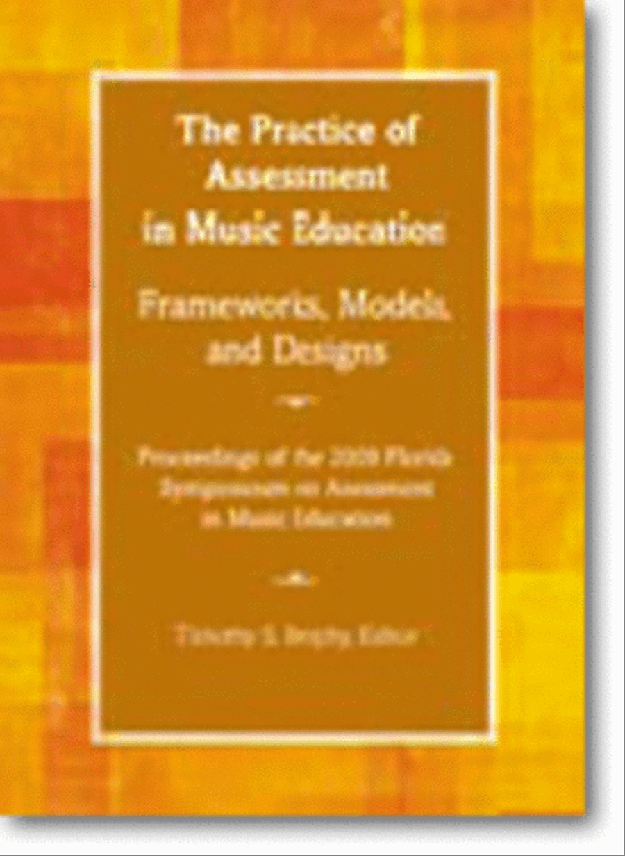 The Practice of Assessment in Music Education: Frameworks, Models, and Designs School and Community scores gallery preview page 1