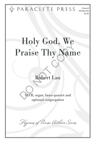Holy God, We Praise Thy Name image number null
