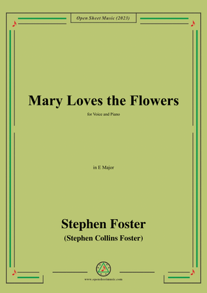 Book cover for S. Foster-Mary Loves the Flowers,in E Major