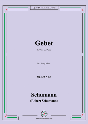 Schumann-Gebet,Op.135 No.5 in f sharp minor,for Voice and Piano