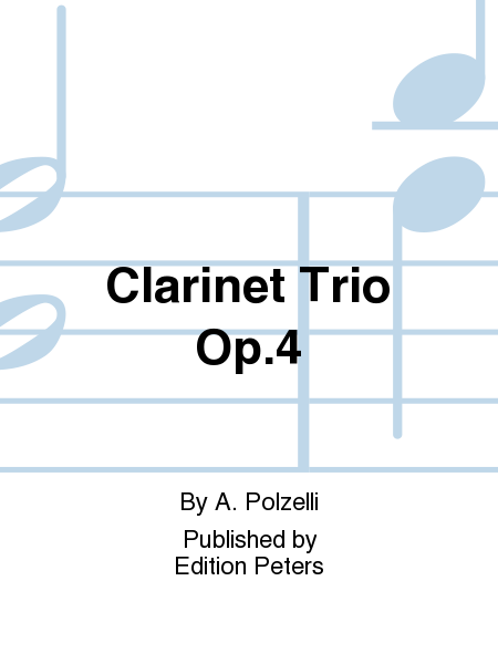 Clarinet Trio Op. 4