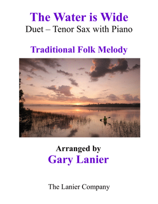 THE WATER IS WIDE (Tenor Sax & Piano with Parts)
