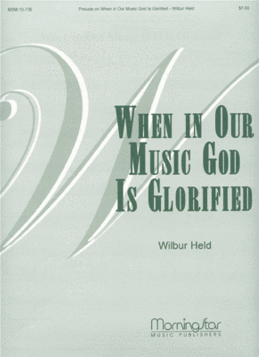 Prelude When in Our Music God Is Glorified Organ scores gallery preview page 1