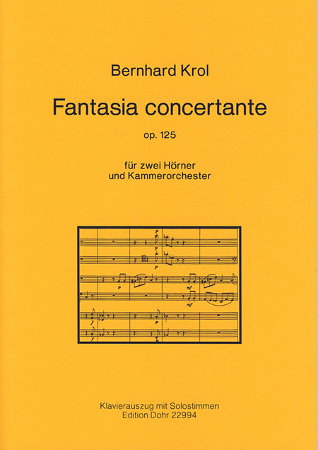 Fantasia concertante fur zwei Horner und Kammerorchester op. 125