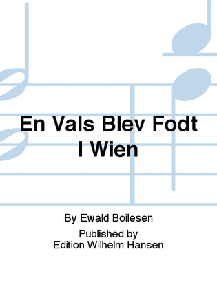 Book cover for En Vals Blev Født I Wien