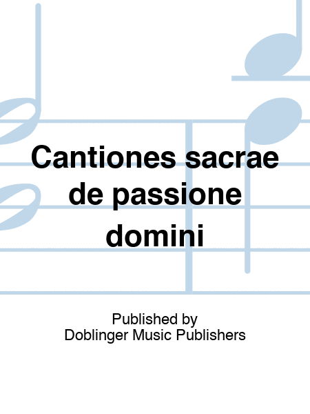 Cantiones sacrae de passione domini