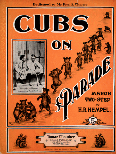 Cubs on Parade. March Two-Step