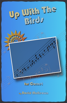 Book cover for Up With The Birds, for Cornet Duet