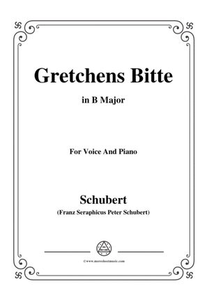 Schubert-Gretchens Bitte in B Major,for voice and piano