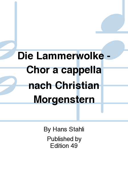 Die Lammerwolke - Chor a cappella nach Christian Morgenstern