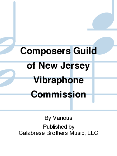 Composers Guild of New Jersey Vibraphone Commission