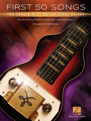 Book cover for First 50 Songs You Should Play on Lap Steel Guitar