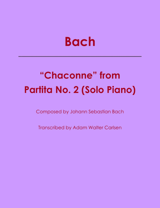 Bach Chaconne Partita No. 2 Solo Piano