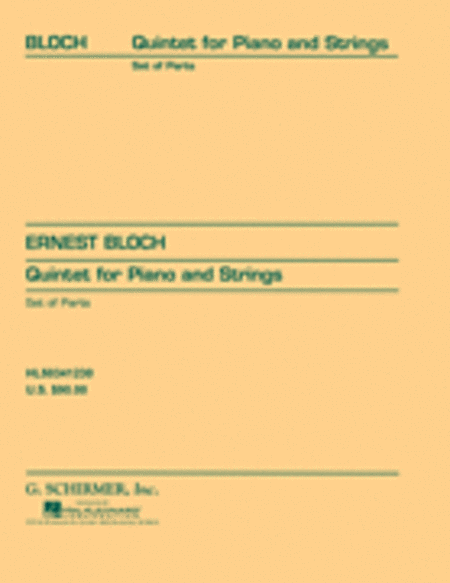 Quintet by Ernest Bloch Piano Quintet - Sheet Music