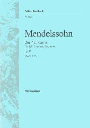 Book cover for Psalm 42 Op. 42 MWV A 15 "Wie der Hirsch schreit"