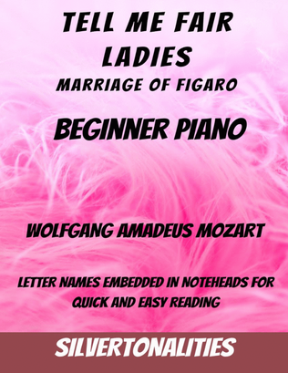 Book cover for Tell Me Fair Ladies Marriage of Figaro Beginner Piano Sheet Music