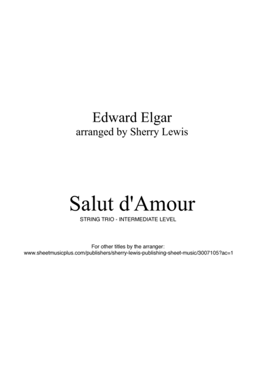 SALUT D'AMOUR String Trio, Intermediate Level for 2 violins and cello or violin, viola and cello image number null