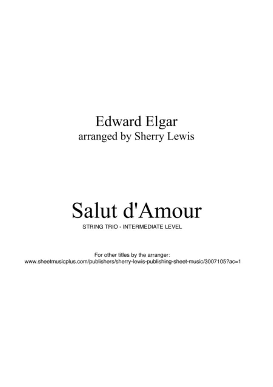 SALUT D'AMOUR String Trio, Intermediate Level for 2 violins and cello or violin, viola and cello image number null