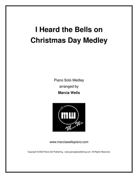 I Heard the Bells on Christmas Day Medley