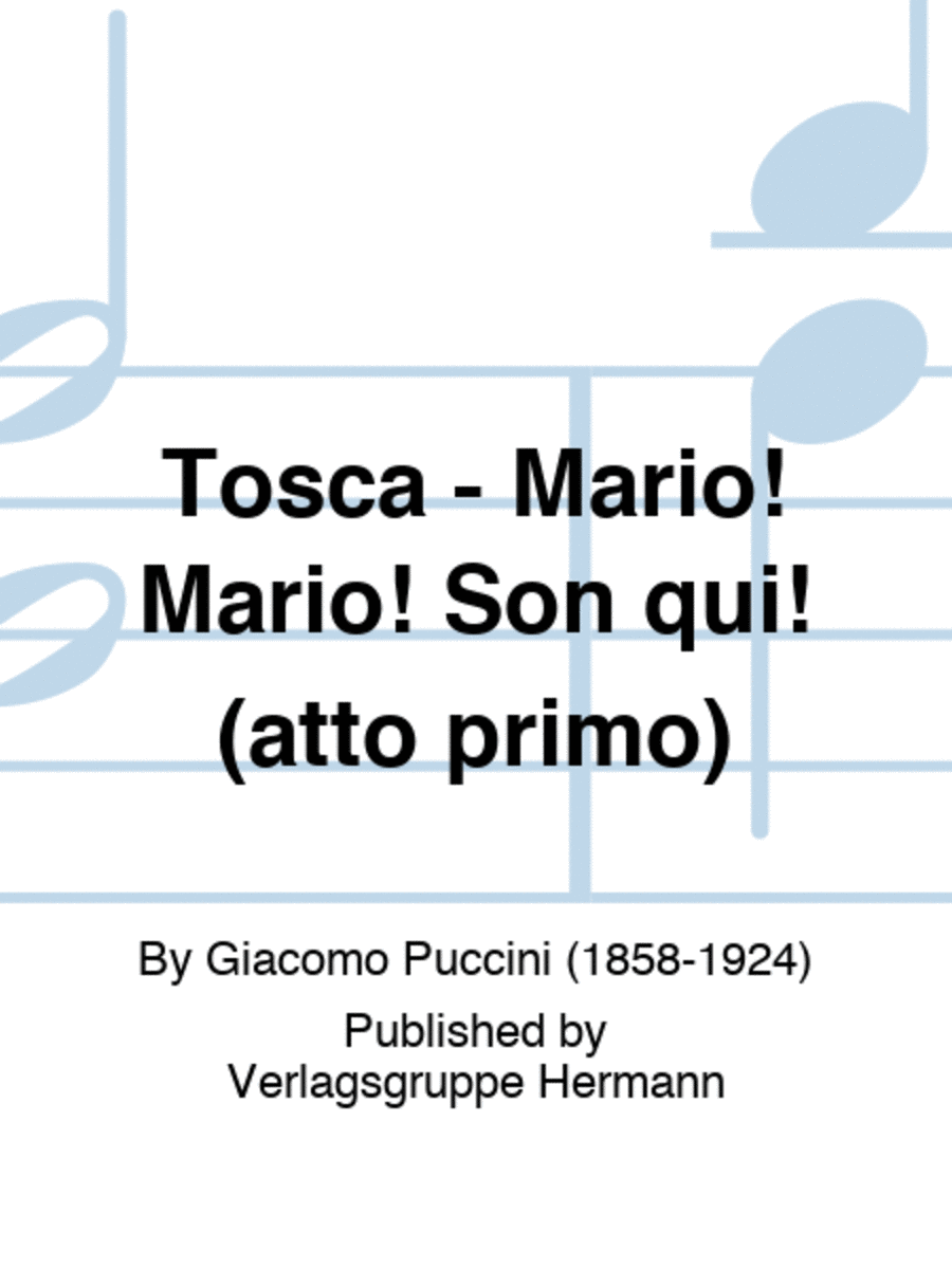 Tosca - Mario! Mario! Son qui! (atto primo) Piano scores gallery preview page 1