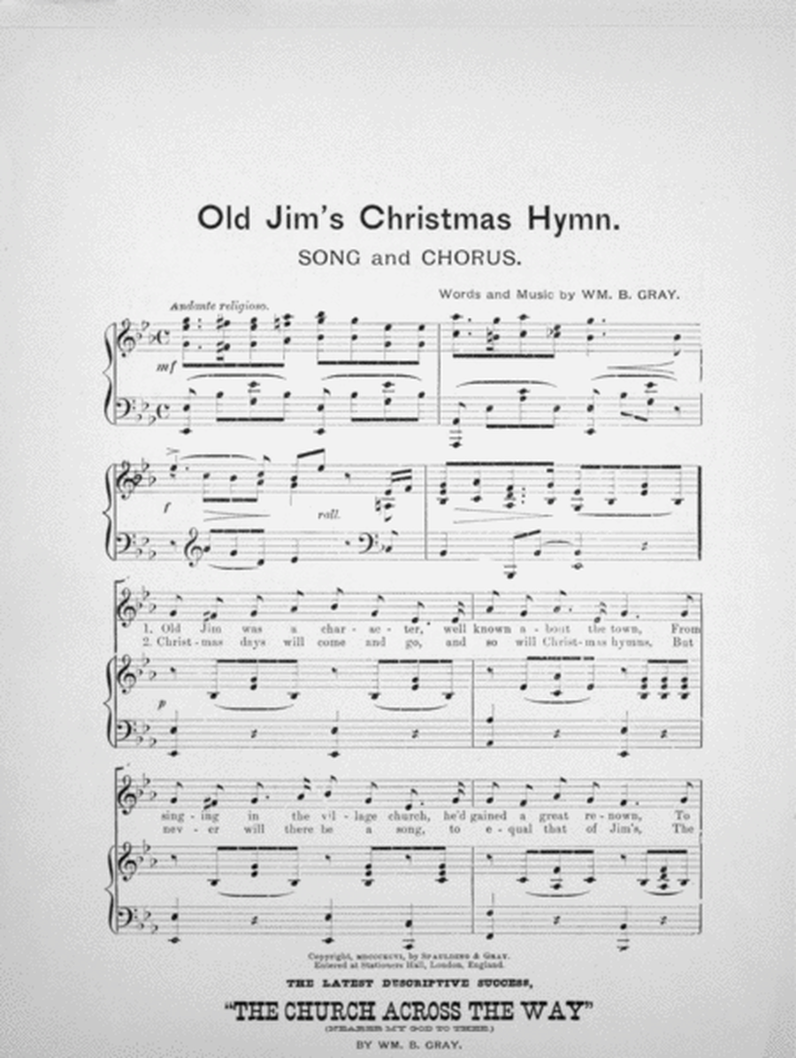Old Jim's Christmas Hymn. Rock of Ages. A Beautiful Story. An Impressive Melody