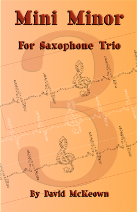 Book cover for Mini Minor, Jazz Piece for Saxophone Trio