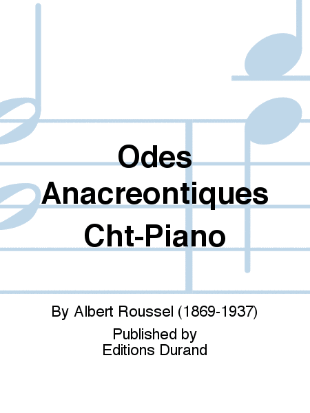 Odes Anacreontiques Cht-Piano