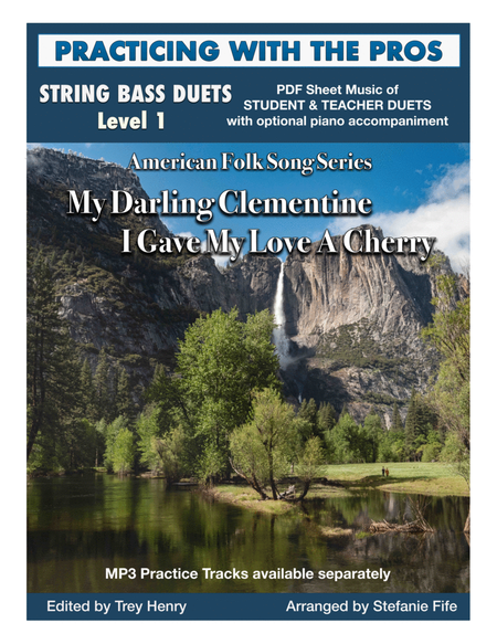 My Darling Clementine and I Gave My Love A Cherry for String Bass Duet image number null