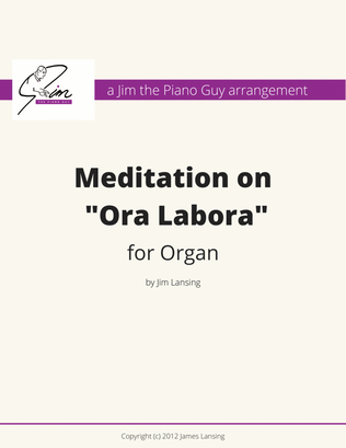 Book cover for Meditation on "Ora Labora" for Organ