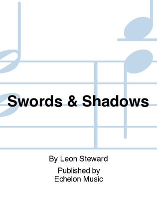 Swords & Shadows