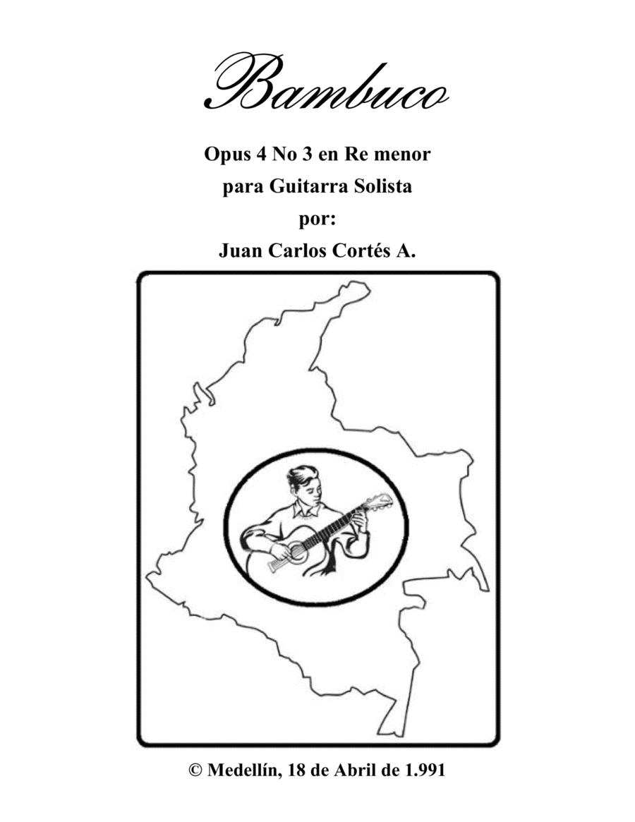 Bambuco Opus 4 No 3 en Re menor por Juan Carlos Cortés Aguirre Classical Guitar scores gallery preview page 1