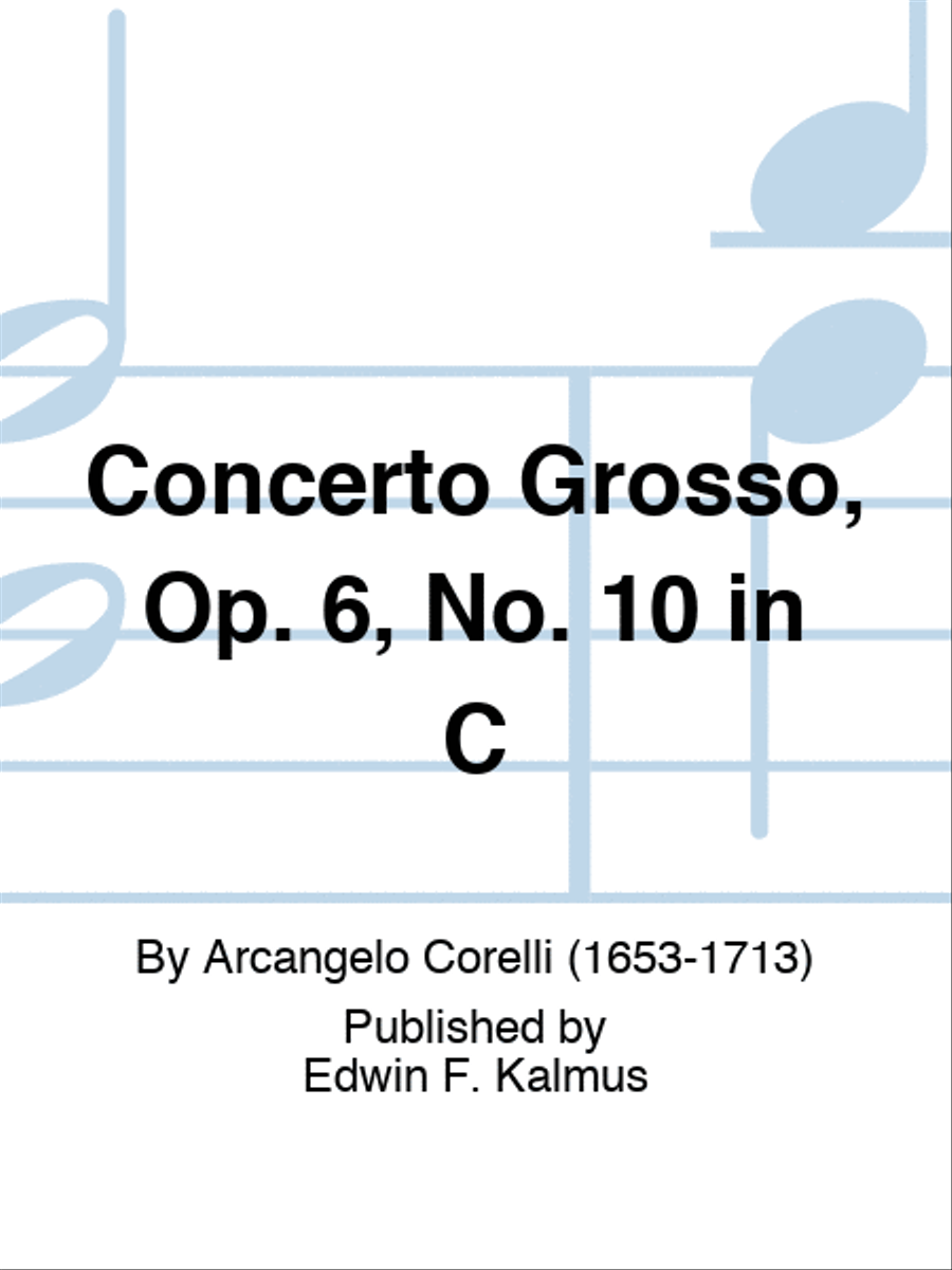 Concerto Grosso, Op. 6, No. 10 in C Orchestra scores gallery preview page 1