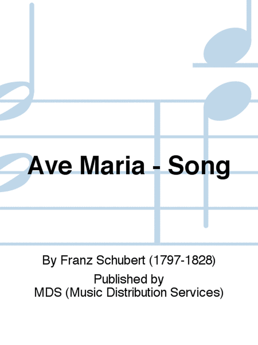 Ave Maria - Song