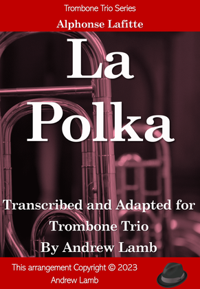Book cover for Alphonse Lafitte | La Polka (arr. for Trombone Trio)