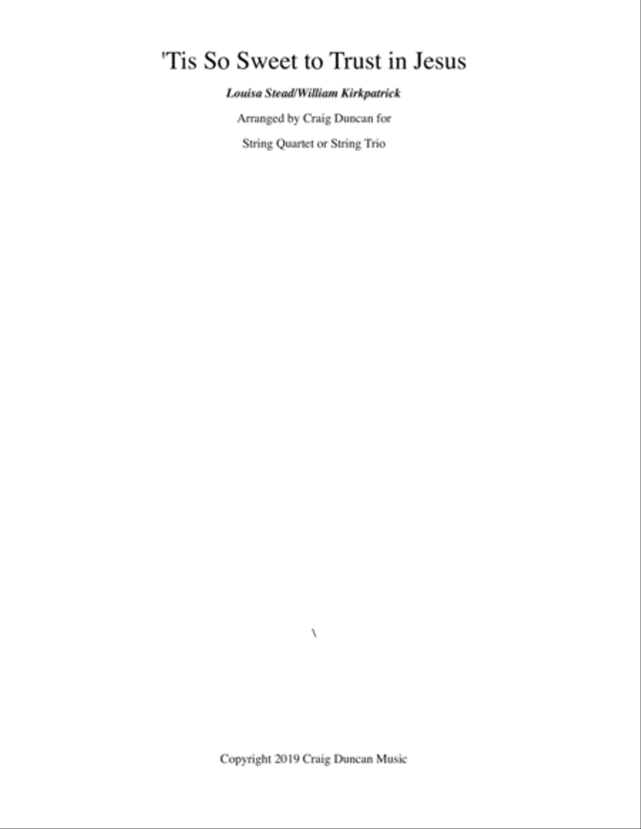 'Tis So Sweet to Trust in Jesus String Quartet scores gallery preview page 1
